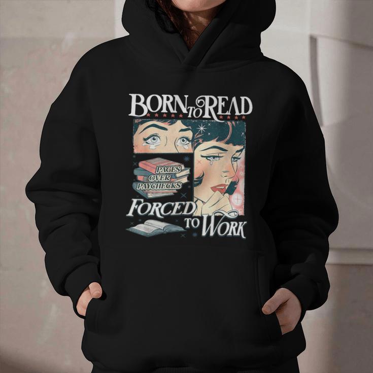 Born To Read Forced To Work Bookish Book Addict Book Lover Graphic Youth Hoodie Born To Read Forced To Work Bookish Book Addict Book Lover Graphic Youth Hoodie
