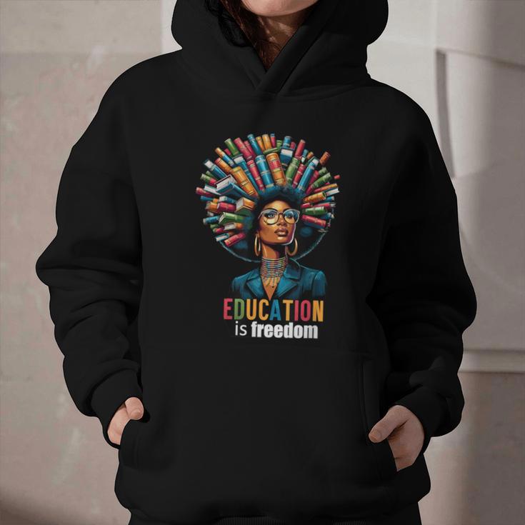 Education Is Freedom History Month Teacher Books Afro For Men Women Graphic Youth Hoodie