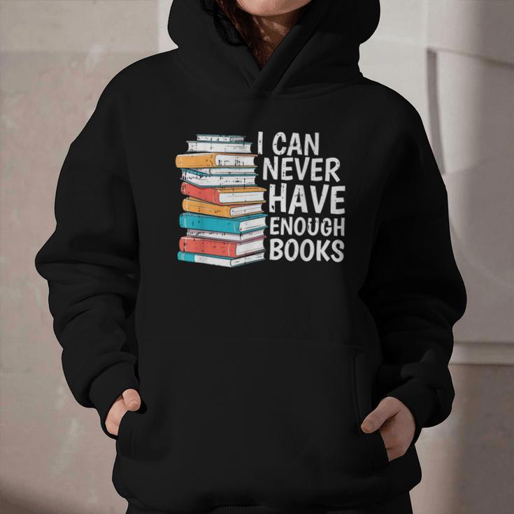 I Can Never Have Enough Books Reading Lover Bookworm Reader Graphic Youth Hoodie