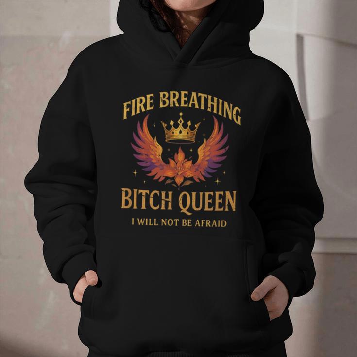 Fire Breathing Bitch Queen I Will Not Be Afraid Fantasy Book Graphic Youth Hoodie