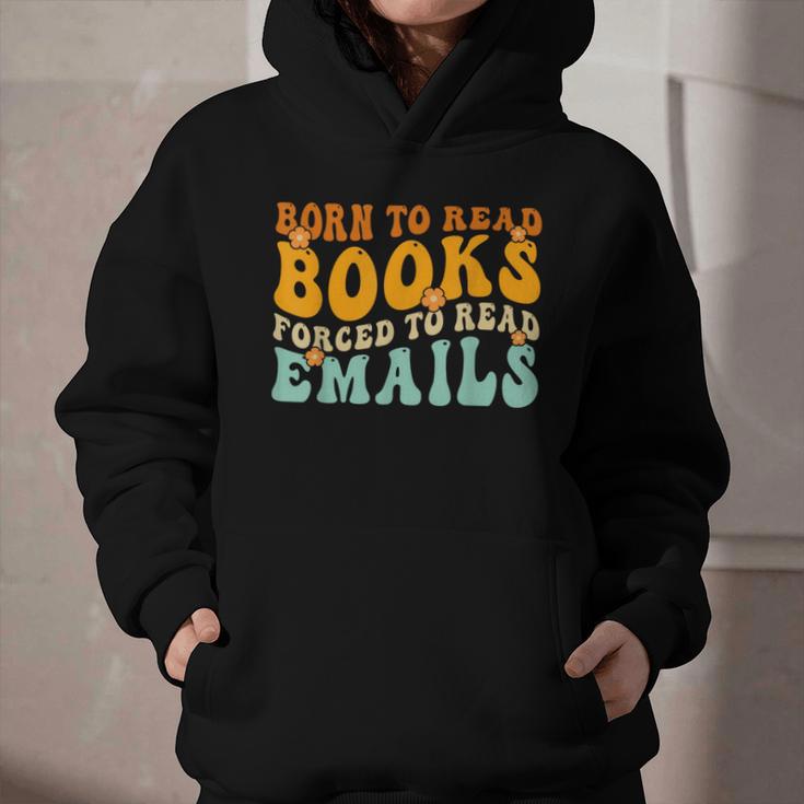 Groovy Born To Read Books Forced To Read Emails Reading Graphic Youth Hoodie Groovy Born To Read Books Forced To Read Emails Reading Graphic Youth Hoodie