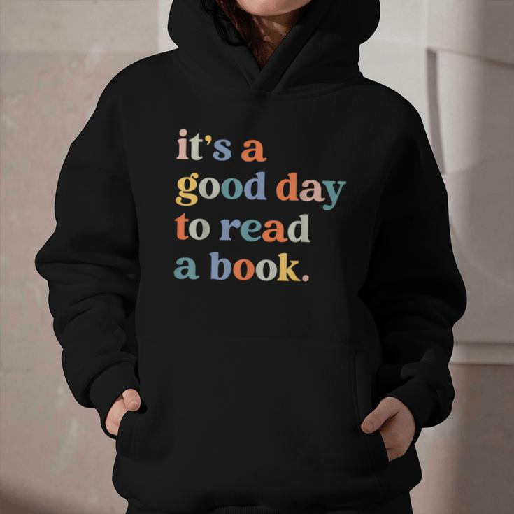 It's A Good Day To Read A Book Books Library Reading Graphic Youth Hoodie
