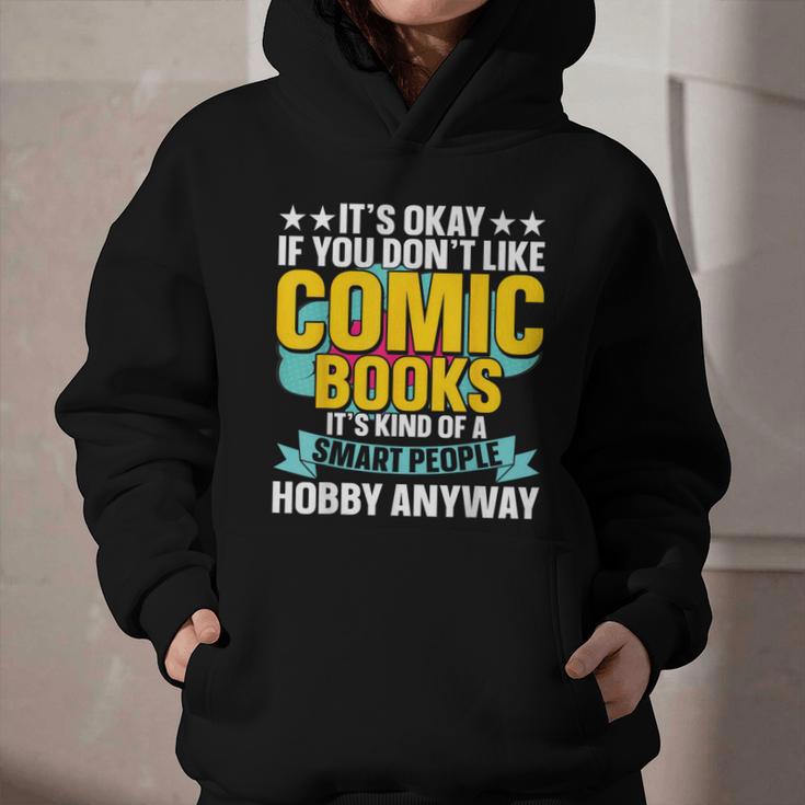 Its Okay If You Dont Like Comic Books Graphic Youth Hoodie