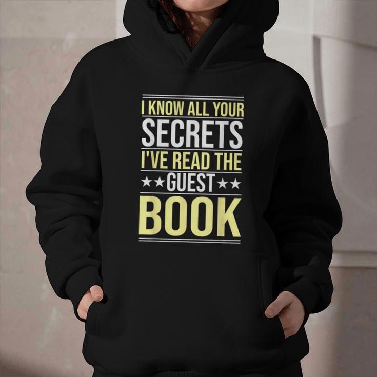 I Know All Your Secrets i Have Read Guest Book Hotel Manager Graphic Youth Hoodie