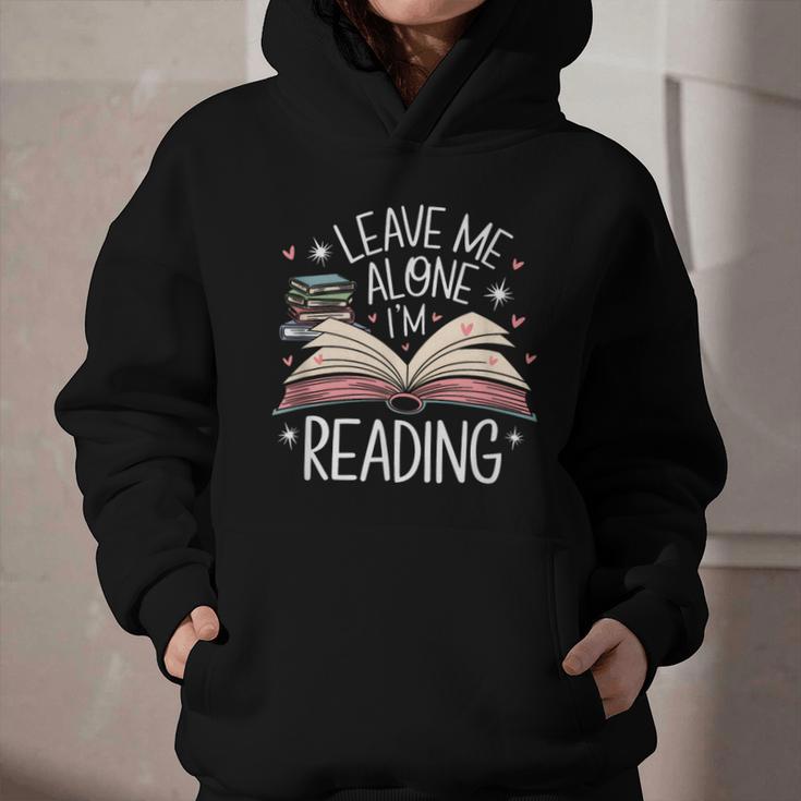 Leave Me Alone I'm Reading Book Lover Reading Lover Graphic Youth Hoodie