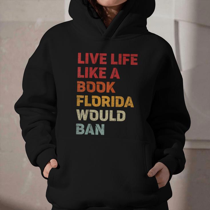 Live Life Like A Book Florida Would Ban Vintage Pride Month Graphic Youth Hoodie