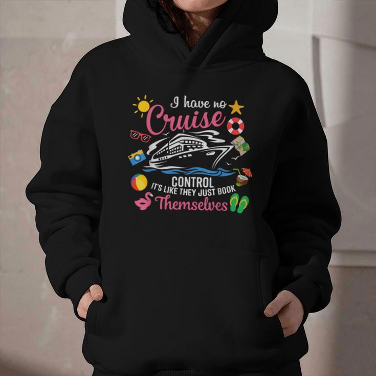 I Have No Control On A Cruise They Just Book Themselves Graphic Youth Hoodie I Have No Control On A Cruise They Just Book Themselves Graphic Youth Hoodie