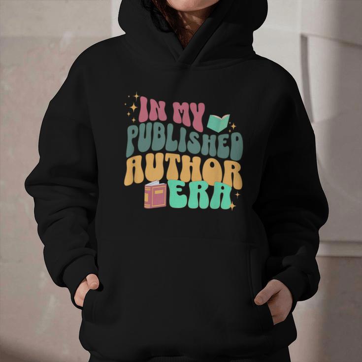 In My Published Author Era Cute Book Lover Writer Retro Tee Graphic Youth Hoodie In My Published Author Era Cute Book Lover Writer Retro Tee Graphic Youth Hoodie