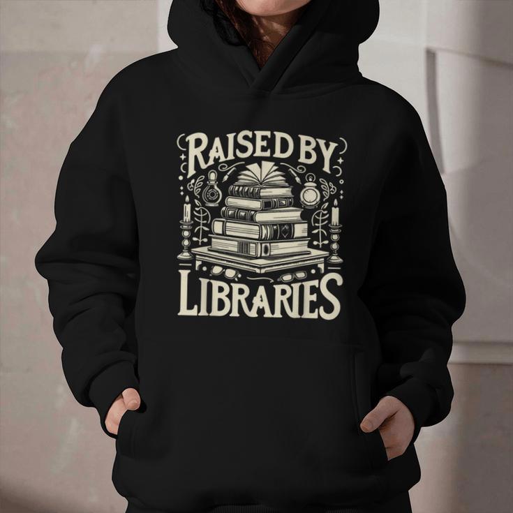 Raised By Libraries Reader Book Bibliophile Graphic Youth Hoodie