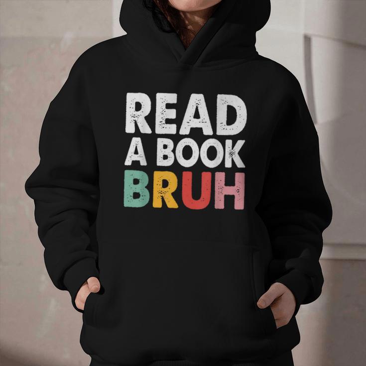 Read A Book Bruh Teacher Graphic Youth Hoodie Read A Book Bruh Teacher Graphic Youth Hoodie