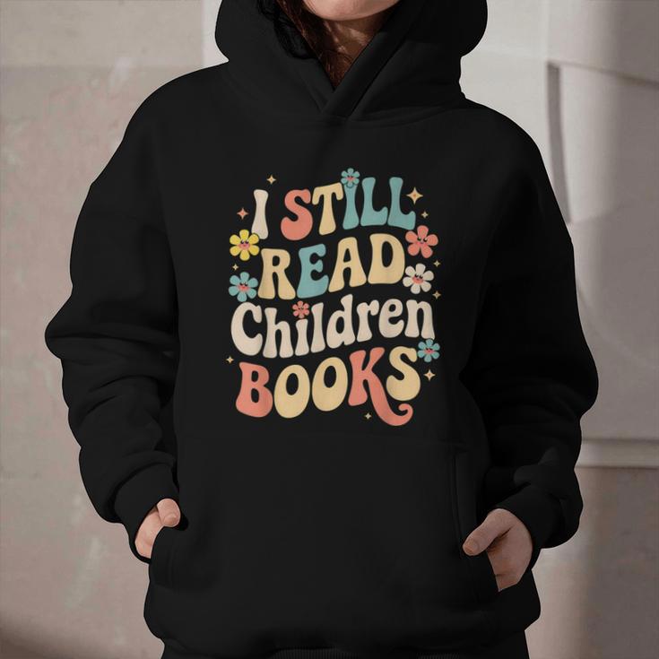 I Still Read Children Books Women Men Kids Books Lovers Graphic Youth Hoodie I Still Read Children Books Women Men Kids Books Lovers Graphic Youth Hoodie