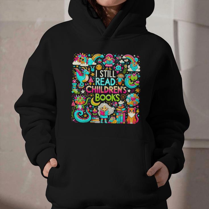 I Still Read Childrens Books Reading Lover Bookworm Graphic Youth Hoodie