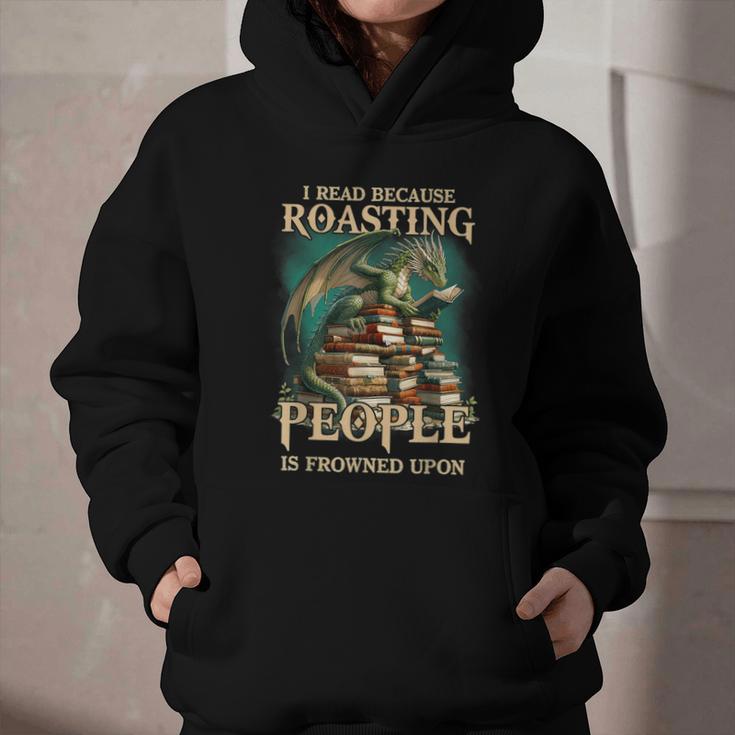 I Read Because Roasting People Is Frowned Upon Dragon Book Graphic Youth Hoodie