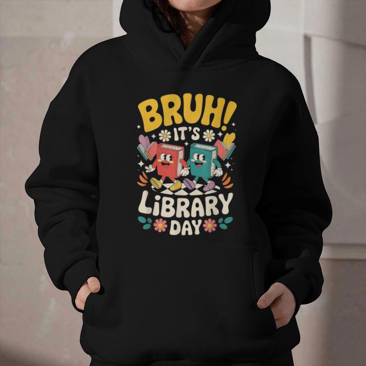 Reading Book Lover School Librarian Bruh It's Library Day Graphic Youth Hoodie Reading Book Lover School Librarian Bruh It's Library Day Graphic Youth Hoodie