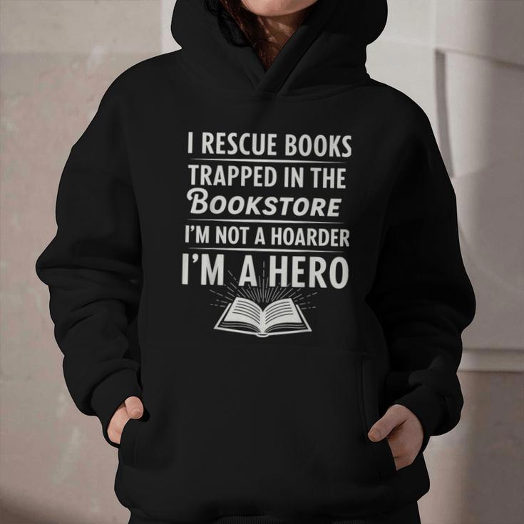 I Rescue Books Trapped In The Bookstore I’m Not A Hoarder Graphic Youth Hoodie