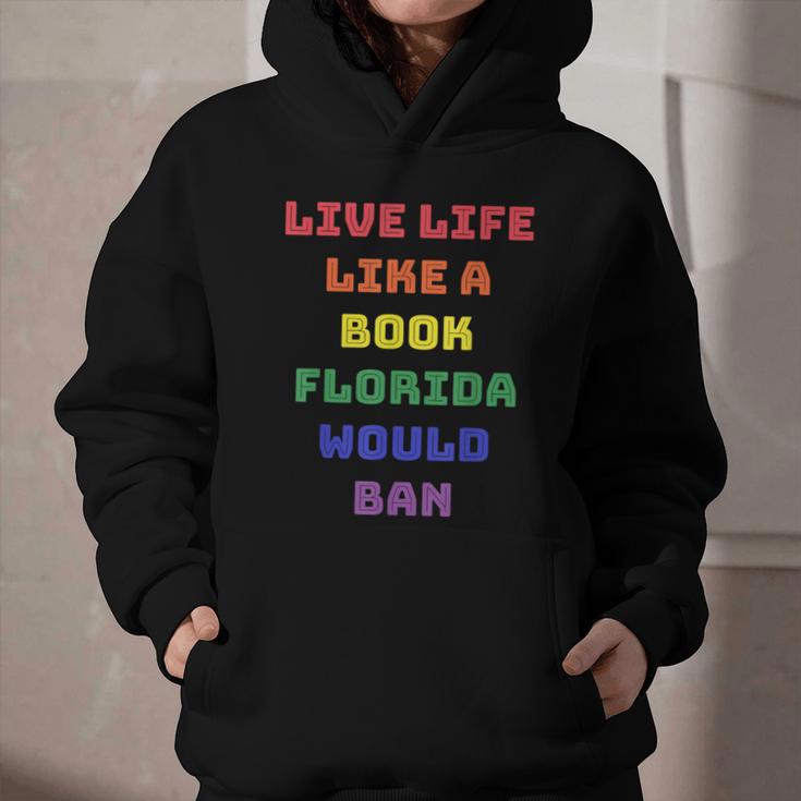 Sarcastic Live Life Like a Book Florida Would Ban Graphic Youth Hoodie