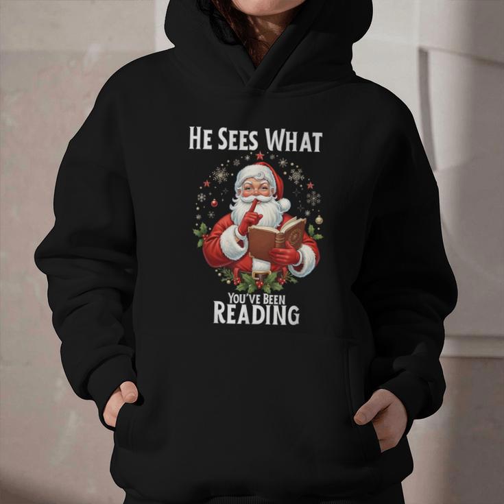 He Sees What You'Ve Been Reading Santa Book Lover For Women Graphic Youth Hoodie