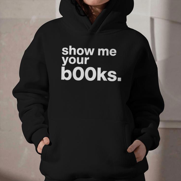 Show Me Your Books Reading Pun Library Graphic Youth Hoodie
