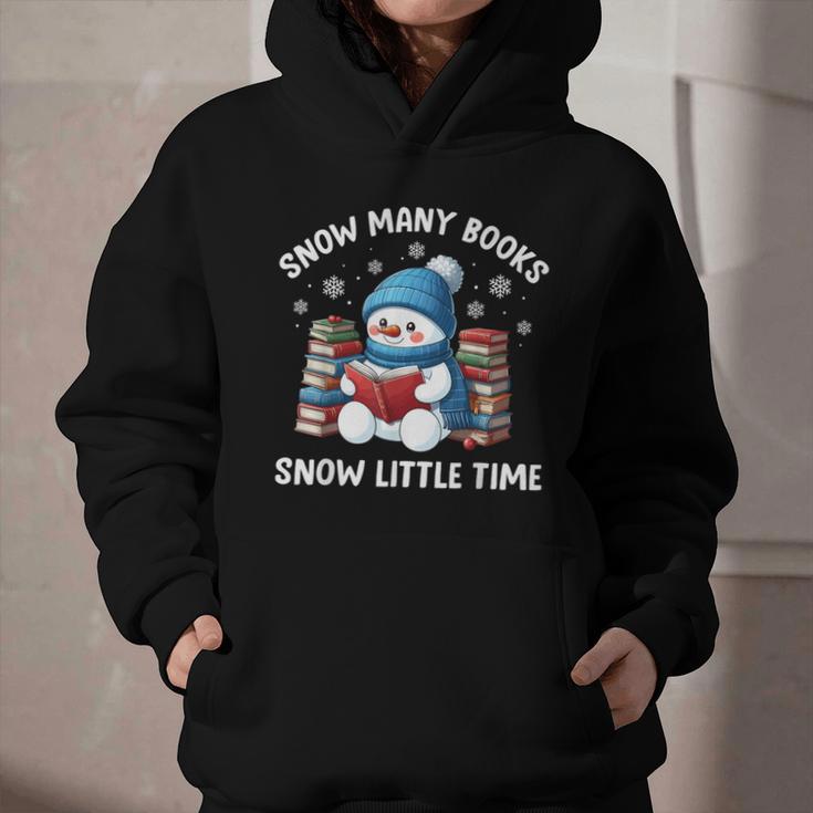 Snow Many Books Snow Little Time Snowman Reading Book Graphic Youth Hoodie
