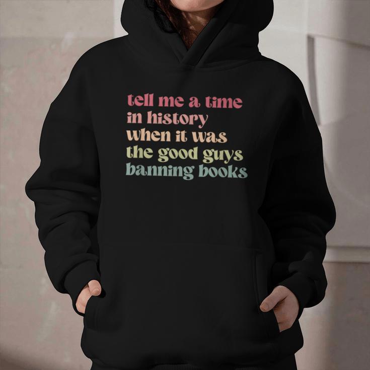 Tell Me a Time In History When Good Guys Banned Books Graphic Youth Hoodie Tell Me a Time In History When Good Guys Banned Books Graphic Youth Hoodie