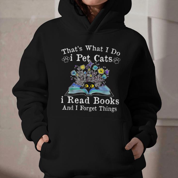 That’s What I Do Pet Cats Read Books Forget Things Flower Graphic Youth Hoodie That’s What I Do Pet Cats Read Books Forget Things Flower Graphic Youth Hoodie