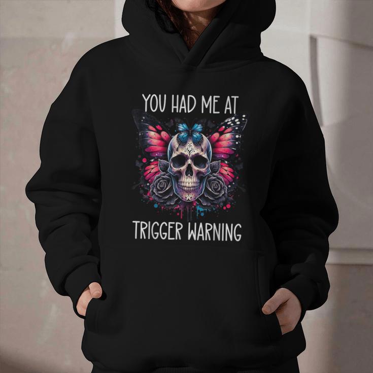 You Had Me At Trigger Warning ShirtTrigger Warning Books Graphic Youth Hoodie