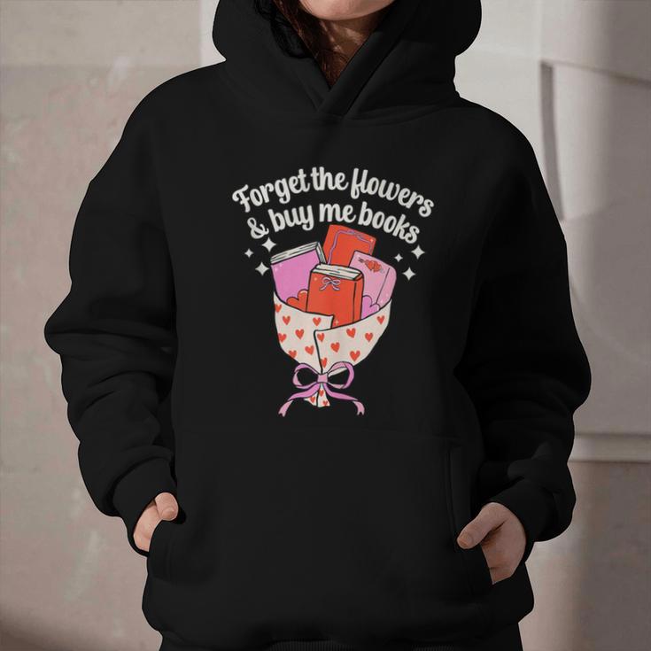 Valentines Book Lover Forget The Flowers And Buy Me Books Graphic Youth Hoodie