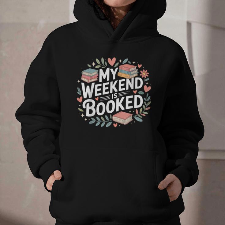 My Weekend Is Booked Reading Read Books Reader Nerd Graphic Youth Hoodie My Weekend Is Booked Reading Read Books Reader Nerd Graphic Youth Hoodie