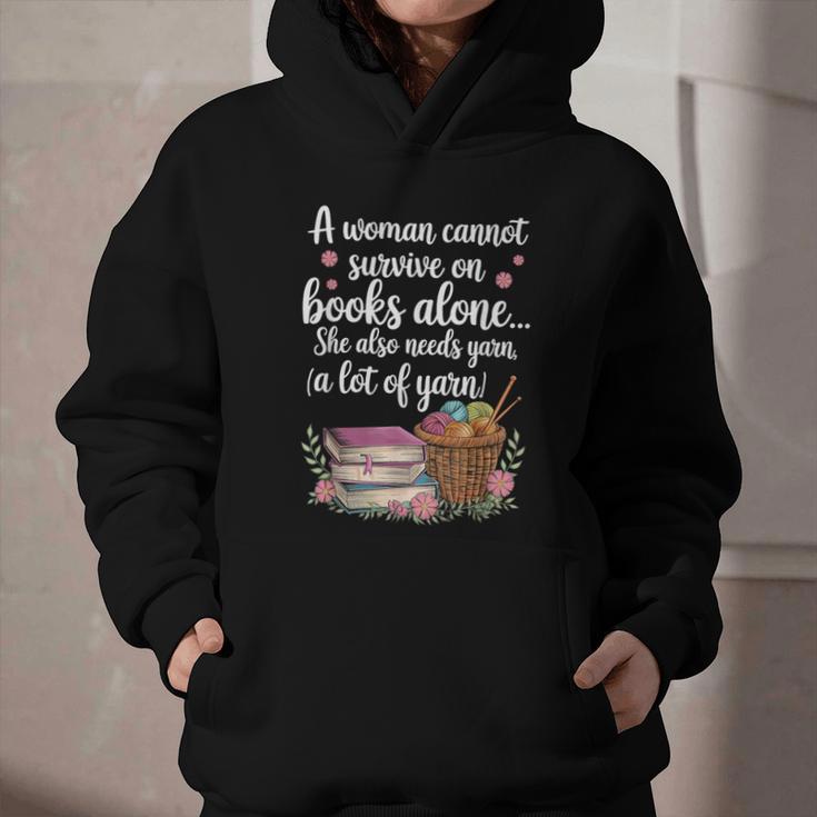 Woman Cannot Survive On Books Alone She Also Needs Yarn Graphic Youth Hoodie Woman Cannot Survive On Books Alone She Also Needs Yarn Graphic Youth Hoodie
