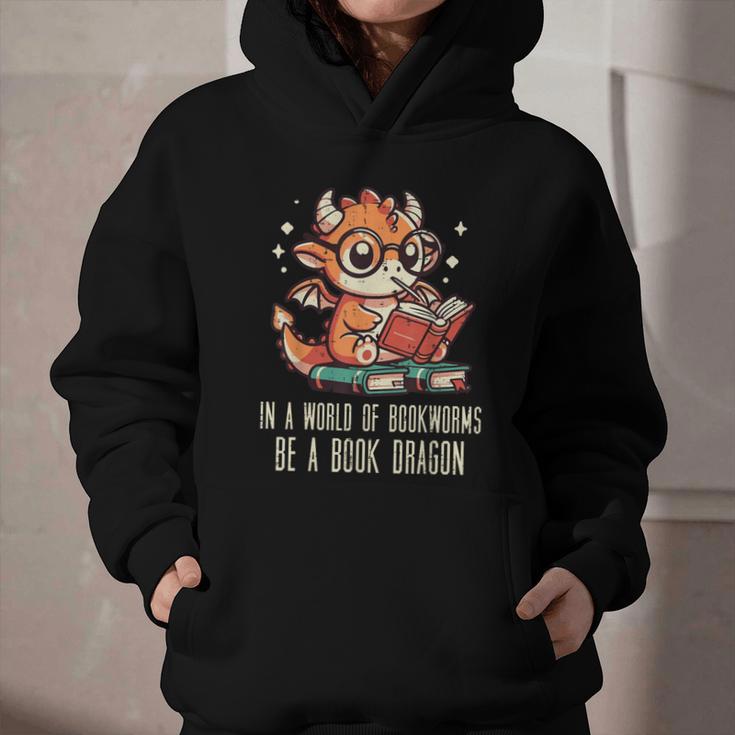In World Of Bookworms Be Book Dragon Cute Women Kids Men Graphic Youth Hoodie