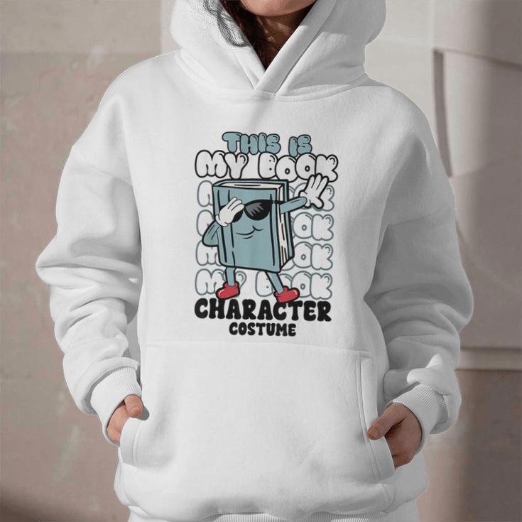 This Is My Book Character Costume Reading Book Lover Graphic Youth Hoodie