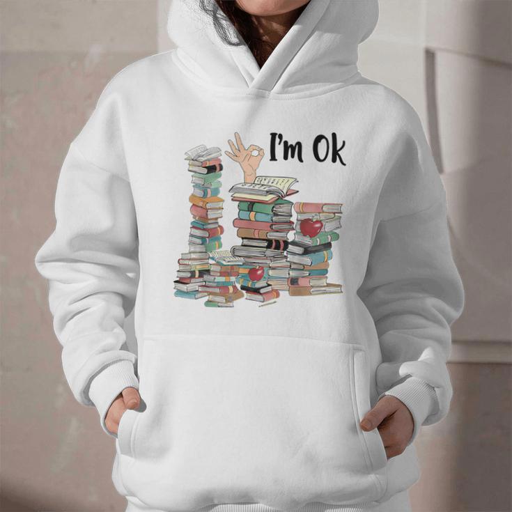 Book Lovers Bookworm Book Nerd I'm Ok Teacher School Graphic Youth Hoodie