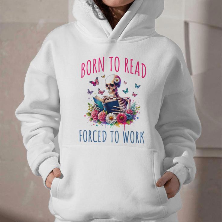 Born To Read Forced To Work Reading Skeleton Bookish Book Graphic Youth Hoodie
