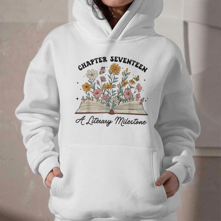 Chapter 17 A Literary Milestone 17th Birthday Book Lovers Graphic Youth Hoodie