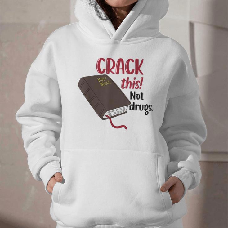 Christian Quote Holy Bible Crack This Book Not Drugs Graphic Youth Hoodie