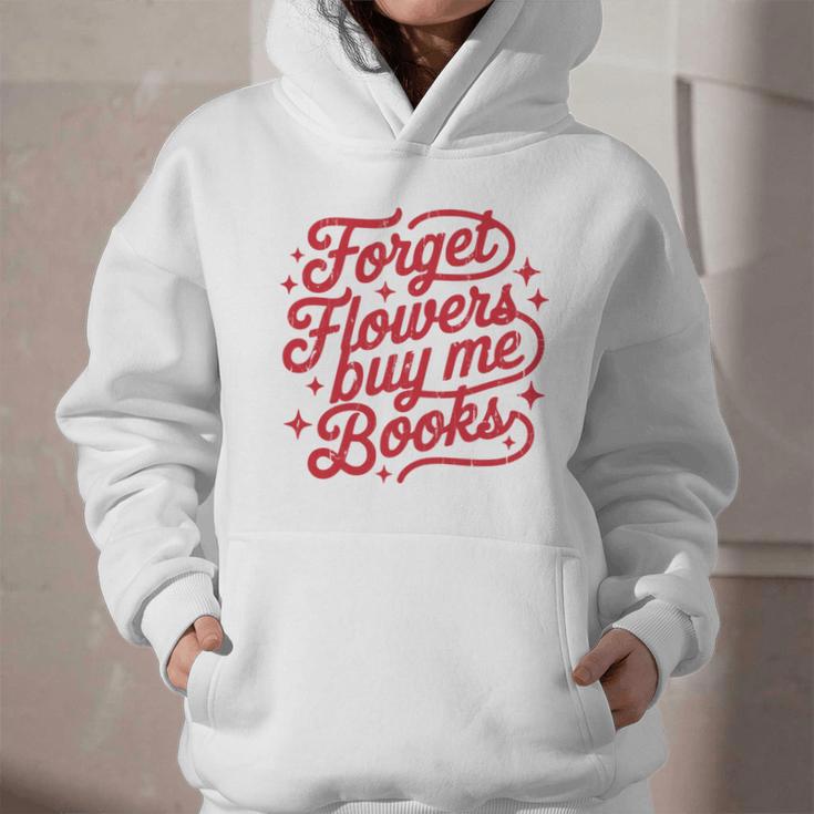Forget Flowers Buy Me Books Graphic Youth Hoodie