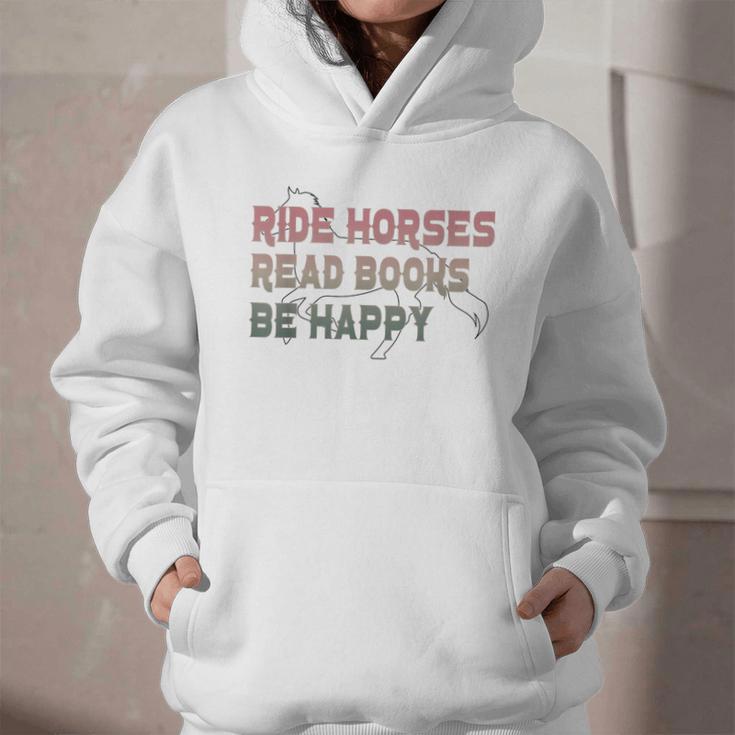 Ride Horses Read Books Be Happy Horse Riders Quote Graphic Youth Hoodie