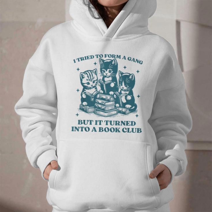 I Tried To Form A Gang Book Club Quote For Women Graphic Youth Hoodie