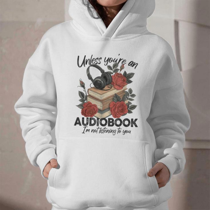 Unless You'Re An Audiobook I'm Not Listerning To You Bookish Graphic Youth Hoodie Unless You'Re An Audiobook I'm Not Listerning To You Bookish Graphic Youth Hoodie