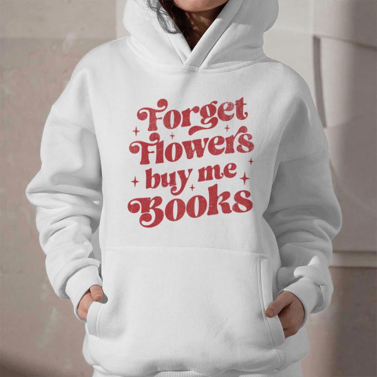 Valentine Bookish Love Quote Forget Flowers Buy Me Books Graphic Youth Hoodie Valentine Bookish Love Quote Forget Flowers Buy Me Books Graphic Youth Hoodie