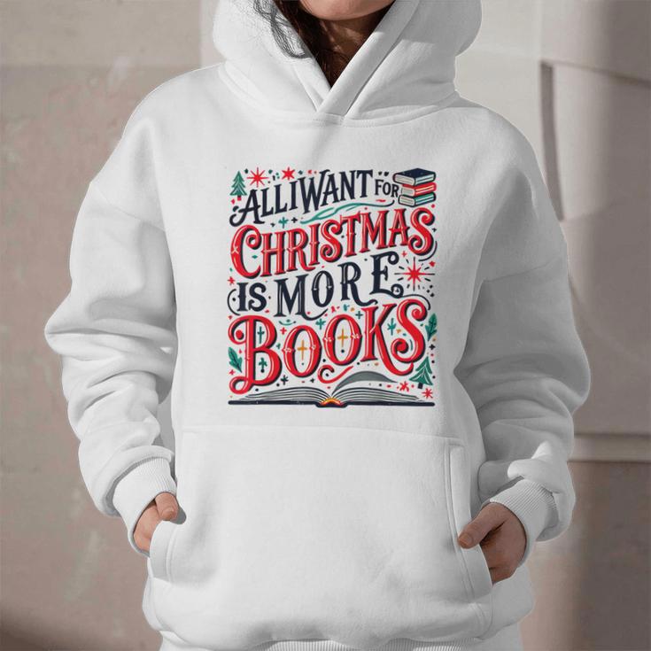 All I Want For Christmas Is More Books Teacher Xmas Holiday Graphic Youth Hoodie All I Want For Christmas Is More Books Teacher Xmas Holiday Graphic Youth Hoodie