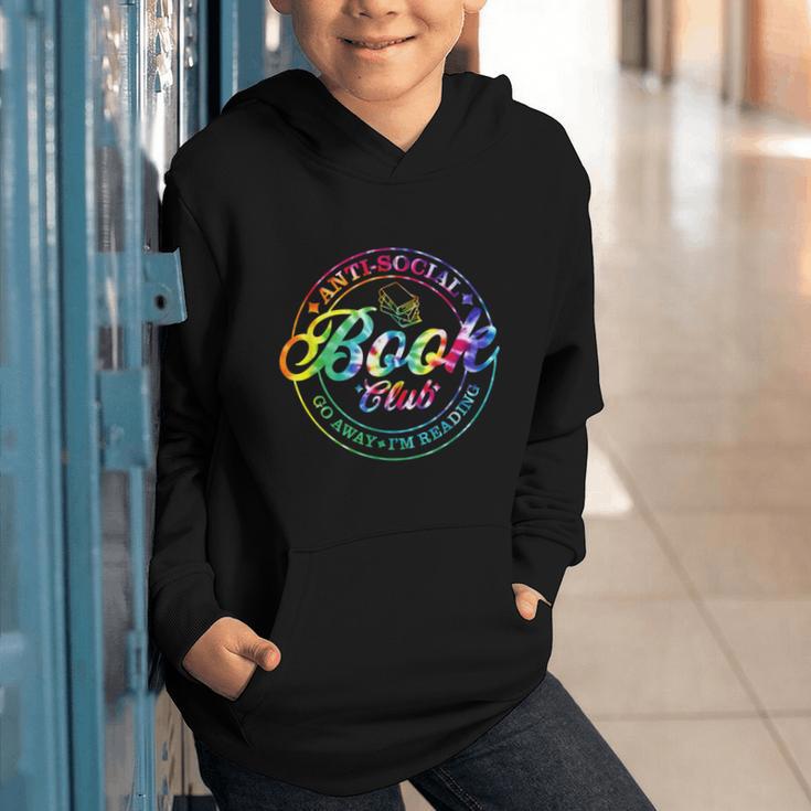 Anti Social Book Club Go Away I'm Reading Book Tie Dye Graphic Youth Hoodie