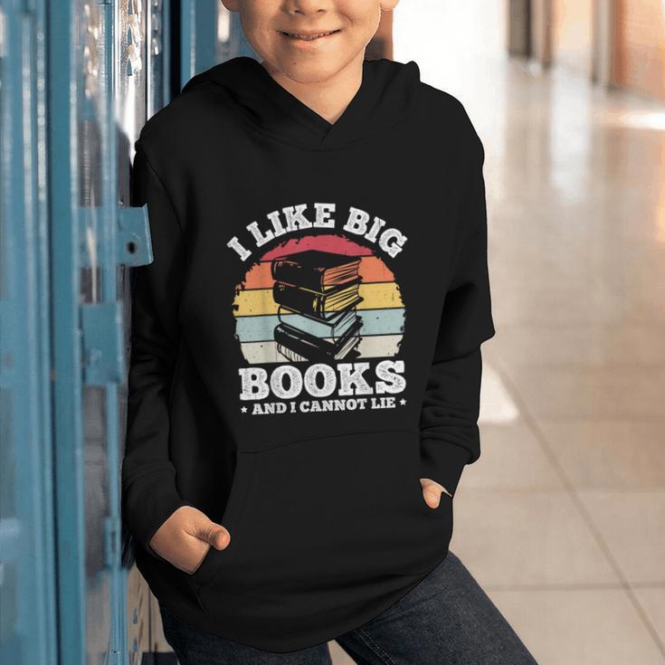 I LIKE BIG BOOKS AND I CANNOT LIE Book Lover Print Graphic Youth Hoodie
