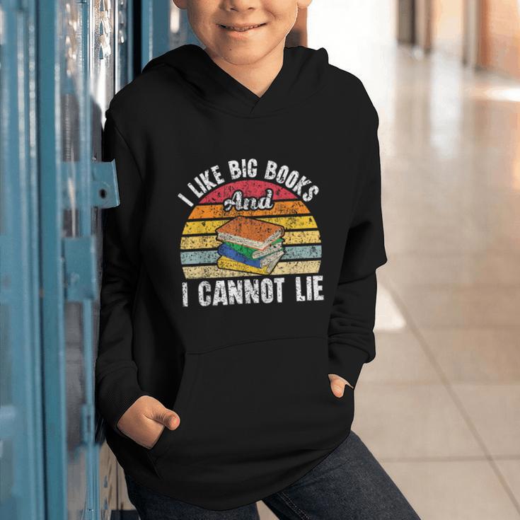 I Like Big Books And I Cannot Lie Bookworm Reading Teacher Graphic Youth Hoodie