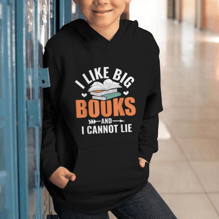 I Like Big Books I Cannot Lie School Librarian Book Lover Graphic Youth Hoodie