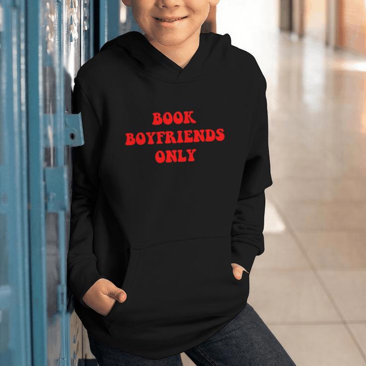 Book Boyfriends Only Graphic Youth Hoodie