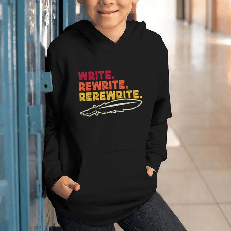 Book Writer Quote Author Journalist Rewrite Novelist Graphic Youth Hoodie