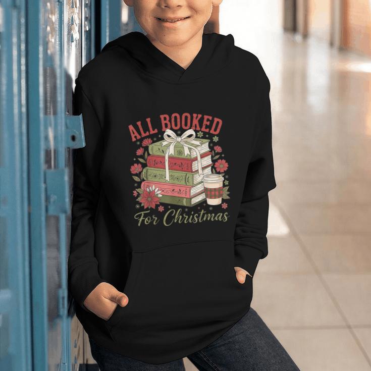 All Booked For Christmas Coquette Xmas Book Club Book Lovers Graphic Youth Hoodie All Booked For Christmas Coquette Xmas Book Club Book Lovers Graphic Youth Hoodie