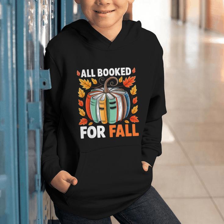 All Booked For Fall Book Pumpkin Autumn Thanksgiving Teacher Graphic Youth Hoodie