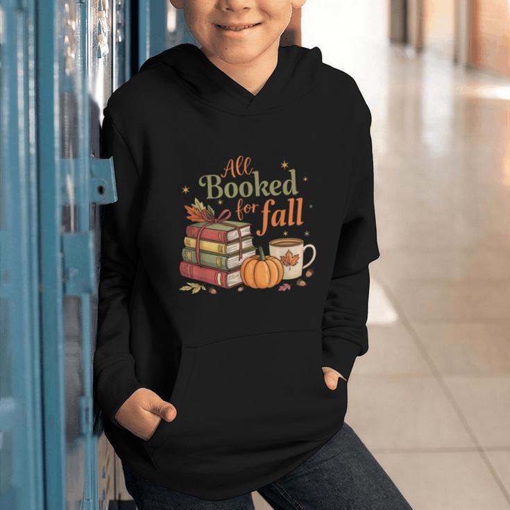 All Booked For Fall Books Coffee Fall Leaves Pumpkins Autumn Graphic Youth Hoodie